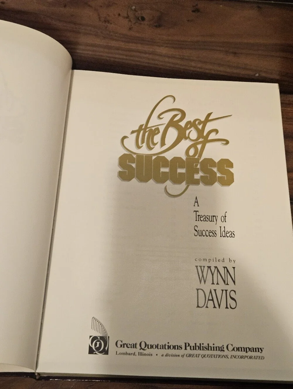 The Best of Success: A Treasury of Success Ideas - Hardcover - by Wynn Davis